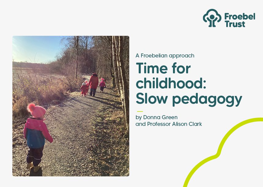 Time for childhood: Slow pedagogy