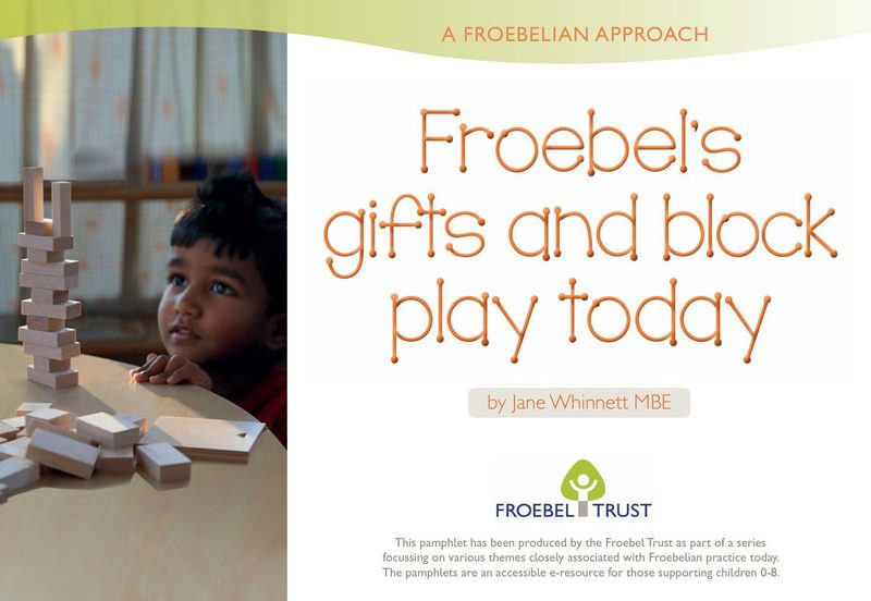 Froebels Gifts and Block Play Today pamphlet cover